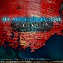 Kalimakosh - My Soul Cries Out