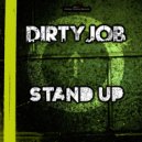 Dirty Job - Human Instinct
