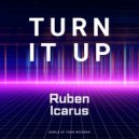 Ruben Icarus - Turn It Up (Radio edit)