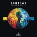 Baktrax - Peace & Unity