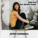 Jeffrey Scornavacca & Christen Cooper - Hello Sun! (feat. Christen Cooper) ()