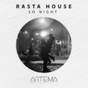 Rasta House - So Night ()