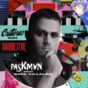 Paskman & Rafa Villalba - Chiquetere (feat. Rafa Villalba) (Original Mix)
