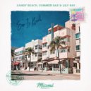 Sandy Beach, summer sax & Lily Ray - Your Hand In Mine (Original Mix)