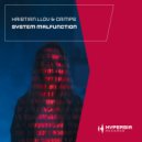 Kristian Llov & CAMPS - System Malfunction (Radio Mix)