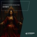 Hypersia & Dmitrii Menzelintsev - Dynasty