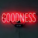 I AM RAW - Goodness
