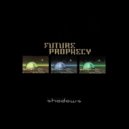 Future Prophecy - Nomad In Space