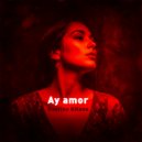 Destino Gitano - Ay amor ()