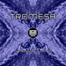 Tromesa - Ruroid