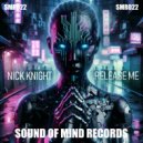 Nick Knight - Release Me