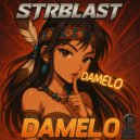 STRBLAST - Damelo