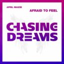 April Maizie - Afraid to Feel (Extended Mix)