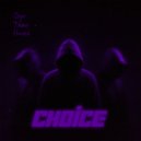 snyes & ТЭКИТО & HAZE66 - CHOICE ()