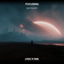 Focusing - Entropy (Extended Mix)