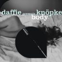 Daffie, Knöpke - Body (Extended Mix)