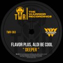 Flavor Plus & Aldi Be Cool - Deeper ()