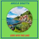 Angelo Draetta - Into This Lake