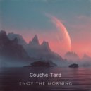 Couche-Tard - Enjoy the Morning ()