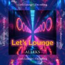 ALLeks - Let’s Lounge ()