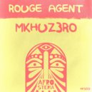 Mkhuz3ro - Rouge Agent (Original Mix)