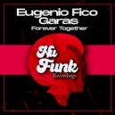 Eugenio Fico - Forever Together (Original Mix)