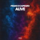 Franco Capraro - Alive (Extended Mix)