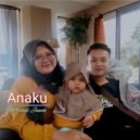 Miftahul Janah - Anaku