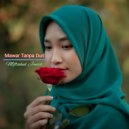 Miftahul Janah - Mawar Tanpa Duri