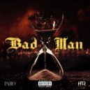 Paro - Bad Man ()