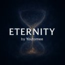 Youtomee - Eternity ()