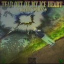 DAZZIN SNOWZZ - TEAR OUT MY ICE HEART ()
