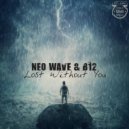 Neo Wave & B12 - Lost Without You (Instrumental)