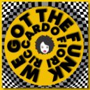 Riccardo Fiori - We Got The Funk (Extended Mix)