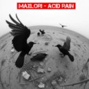 MaxLori - Acid Rain (Original)