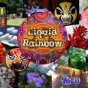 Liquid Rainbow - Cosmic Prayer