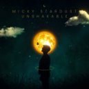 Micky Stardust - Unshakable