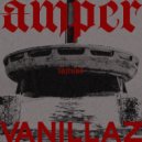 Vanillaz - Amper (Extended Version)