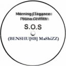 Morning Elegance, Polina Griffith - Fuego SOS (BENSHU[SB] MaShiZZ)