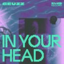 Geuzz - In Your Head (Extended)