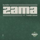 Thandi Draai, ELEVEN (FR) - Zama (Extended Club Mix)