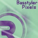 Basstyler - Pixels