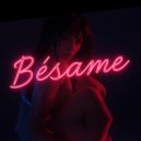 Rafael Starcevic & Jeremias Suez & Mike Moonnight & Titty & Bigstar - Bésame ()