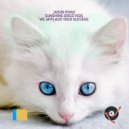 Jason Rivas & Sunshine Disco Kids - Show Must Glow On (Extended Mix)