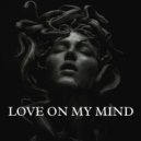 DJ Adam J - Love On My Mind ()