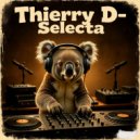 Thierry D - SELECTA ()