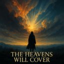 DJ Astro - The heavens will cover ()