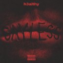 h3althy - SAY LESS ()