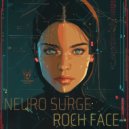 Neuro Surge - Roch Face ()