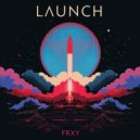 FRXY - Launch ()